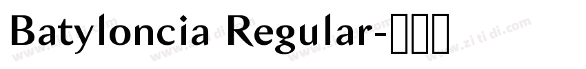 Batyloncia Regular字体转换